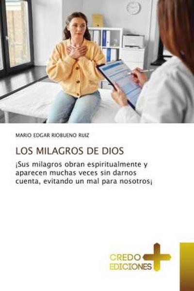 LOS MILAGROS DE DIOS