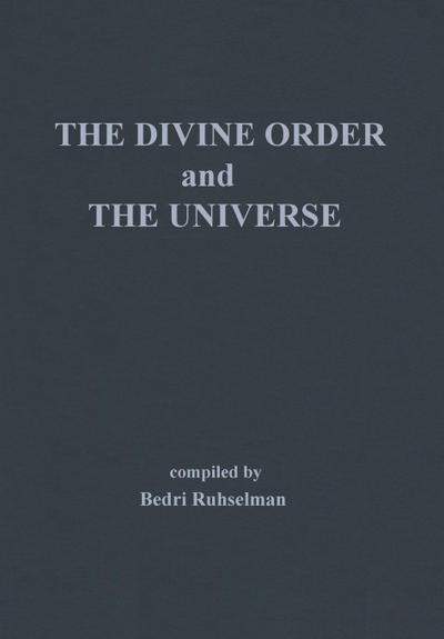 The Divine Order and the Universe