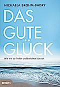 Das gute Glück