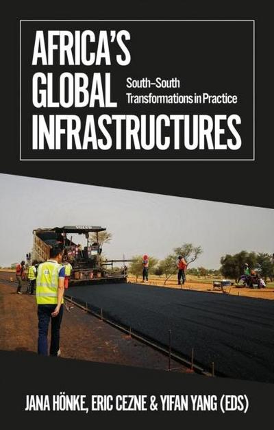 Africa’s Global Infrastructures