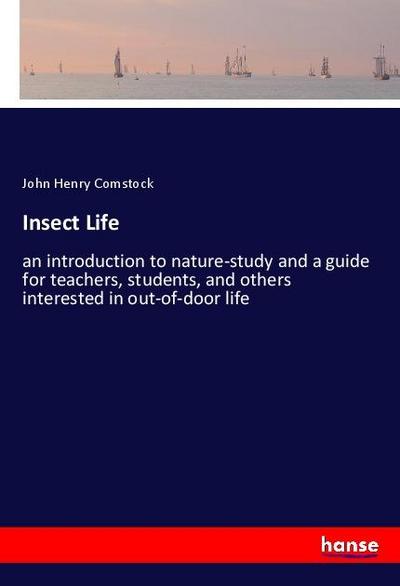 Insect Life