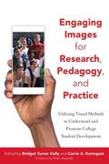 Engaging Images for Research, Pedagogy, and Practice