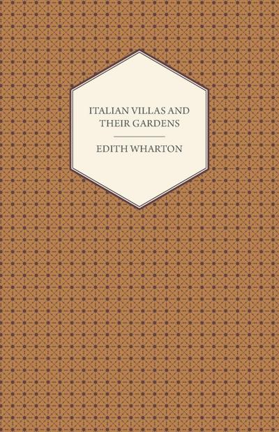 Italian Villas and Their Gardens