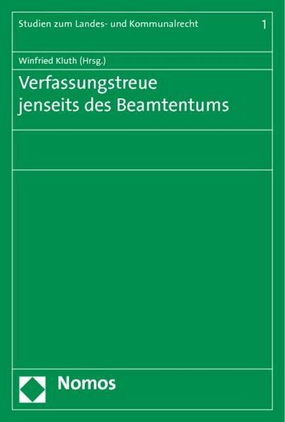 Verfassungstreue jenseits des Beamtentums