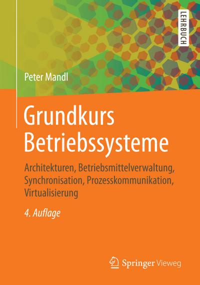Grundkurs Betriebssysteme