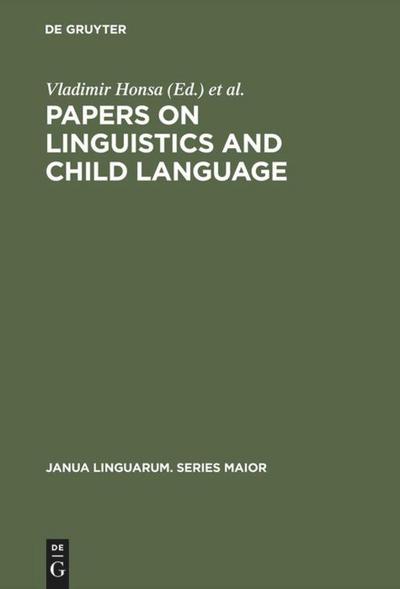 Papers on Linguistics and Child Language