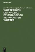 Wörterbuch der Valenz etymologisch verwandter Wört