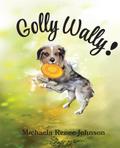 Golly Wally
