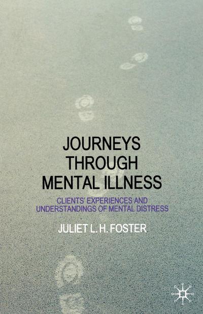 Journeys Through Mental Illness