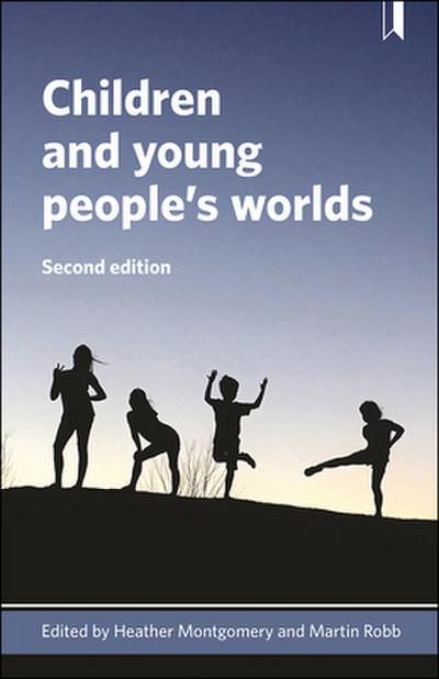 Children and young people’s worlds 2e