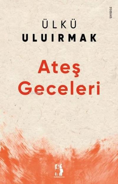 Ates Geceleri