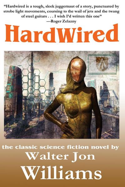 Hardwired (Complete Novel)