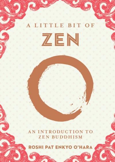 A Little Bit of Zen