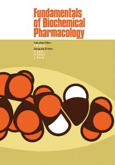 Fundamentals of Biochemical Pharmacology
