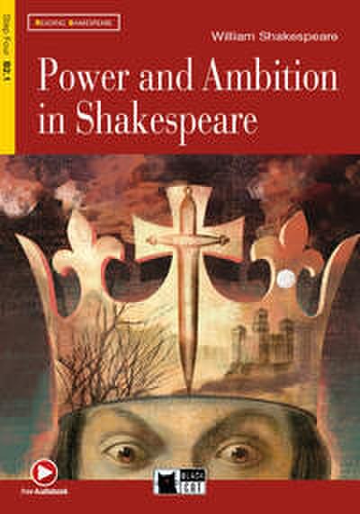 Power and Ambition in Shakespeare