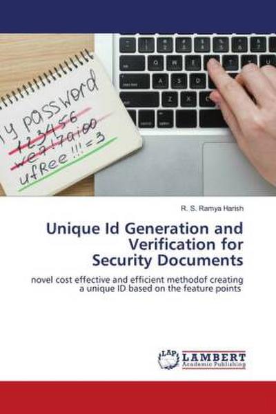 Unique Id Generation and Verification for Security Documents