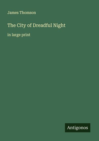 The City of Dreadful Night