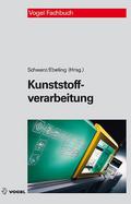 Kunststoffverarbeitung