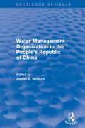 Revival: Water Management Organization in the People’s Republic of China (1982)
