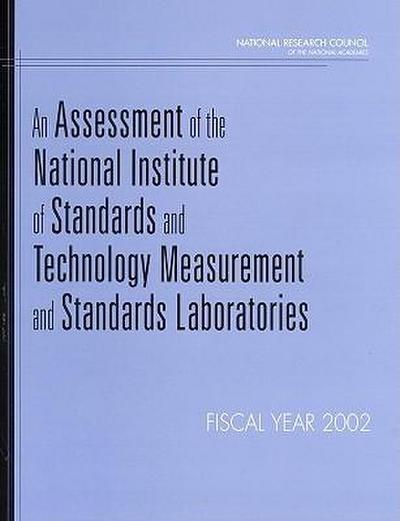 An Assessment of the National Institute of Standards and Technology Measurement and Standards Laboratories