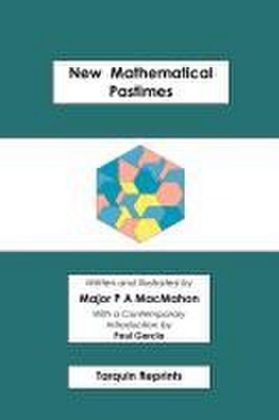 New Mathematical Pastimes