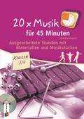 20 x Musik für 45 Minuten - Klasse 3/4 - Band 1 von Christina Steurich | Taschenbuch