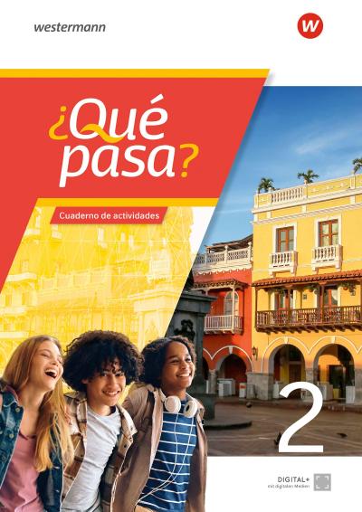 ¿Qué pasa? Cuaderno de actividades 2