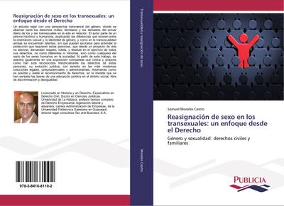 Reasignación de sexo en los transexuales: un enfoque desde el Derecho