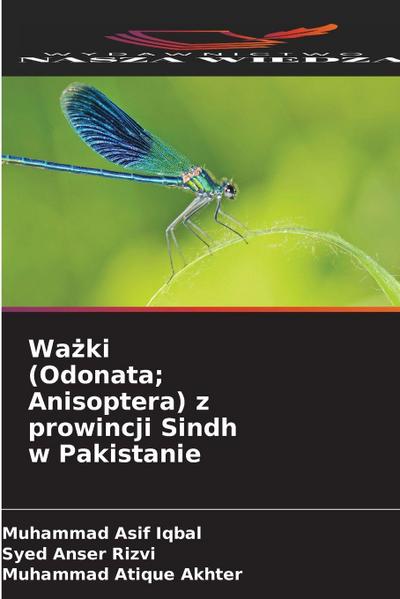 Wa¿ki (Odonata; Anisoptera) z prowincji Sindh w Pakistanie