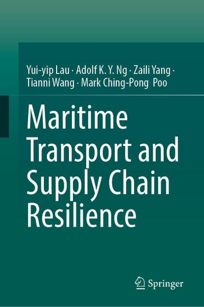 Maritime Transport and Supply Chain Resilience