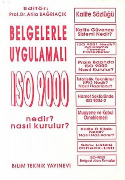 Belgelerle Uygulamali ISO 9000 Nedir Nasil Kurulur 3 Kitap Takim