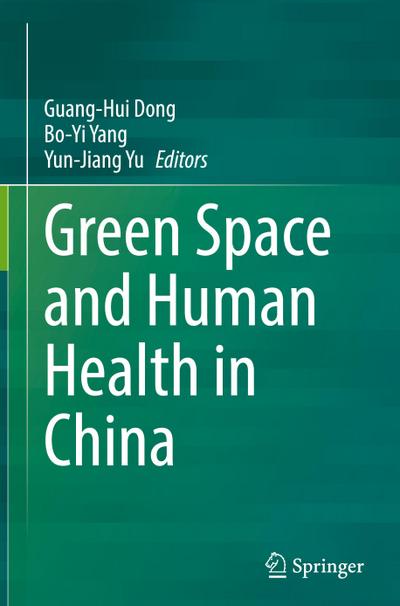 Green Space and Human Health in China