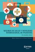 Seguros de salud y movilidad internacional de paci