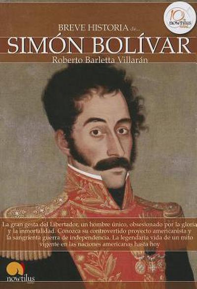 Breve Historia de Simon Bolívar