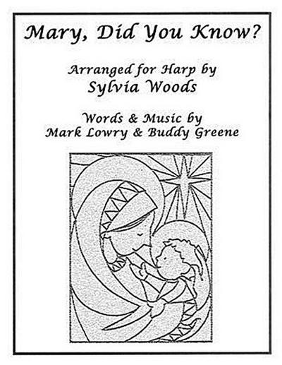 Mary, Did You Know?: Arranged for Harp