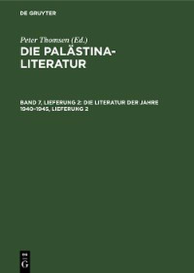 Die Literatur der Jahre 1940–1945, Lieferung 2