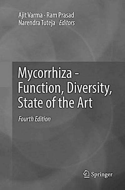 Mycorrhiza - Function, Diversity, State of the Art