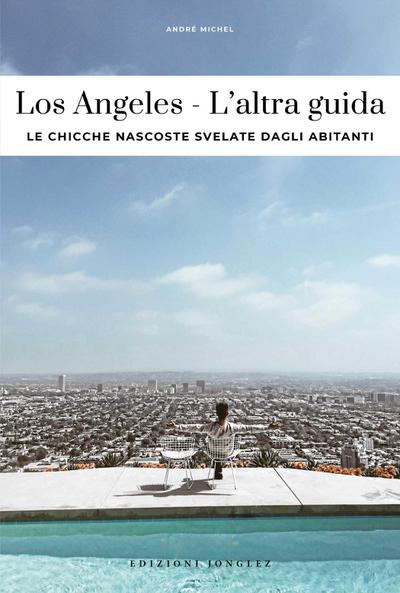 Los Angeles - l’Altra Guida