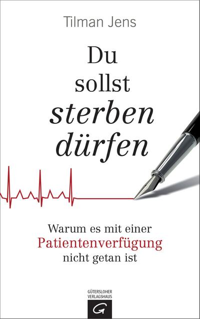 Du sollst sterben dürfen