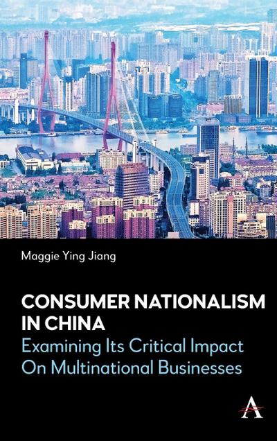 Consumer Nationalism in China