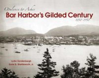 Bar Harbor’s Gilded Century