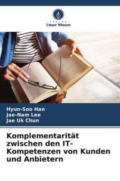 Komplementarität zwischen den IT-Kompetenzen von Kunden und Anbietern