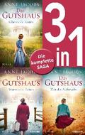 Die Gutshaus-Saga Band 1-3: Glanzvolle Zeiten / Stürmische Zeiten / Zeit des Aufbruchs (3in1-Bundle) von Anne Jacobs | Ebook
