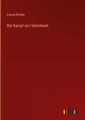 Der Kampf um Hohentwiel