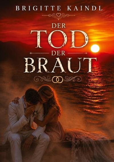 Der Tod der Braut