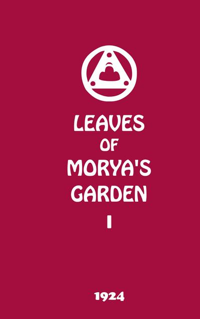 Leaves of Morya’s Garden I