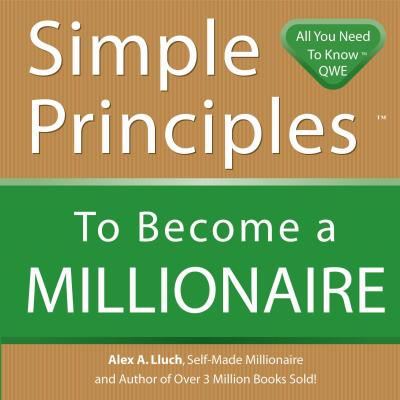 Simple Principles to Become a Millionaire