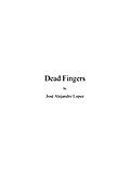 Dead Fingers