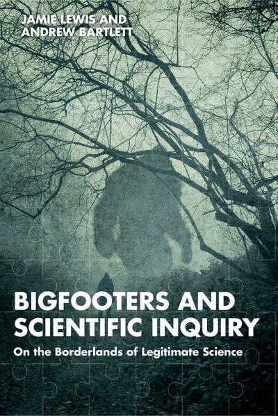 Bigfooters and Scientific Inquiry