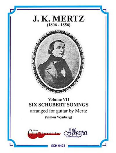 J. K. Mertz - Guitar Works - 6 Schubert Songs